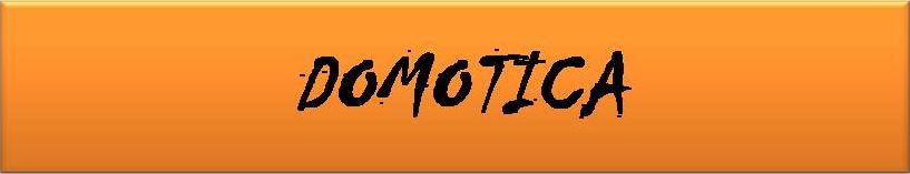 DOMOTICA